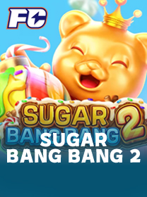 Game Sugar Bang Bang2 Terpercaya dengan Fitur Terbaik